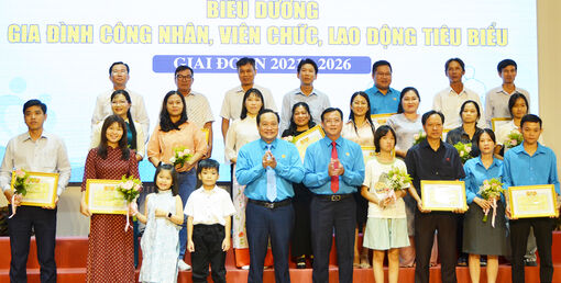 An Giang: Vinh danh 52 gia đình công nhân, viên chức, lao động tiêu biểu