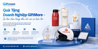 Quà tặng doanh nghiệp GiftMore - Sự lựa chọn hàng đầu cho các sự kiện lớn