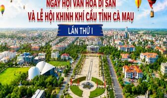 Lần đầu Cà Mau tổ chức Lễ hội khinh khí cầu gắn với Ngày hội Văn hóa di sản