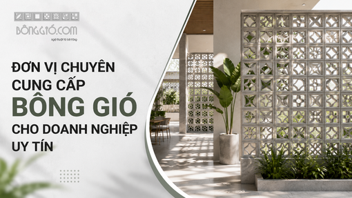 Gạch bông gió CTS - Xưởng chuyên cung cấp gạch bông gió cho doanh nghiệp và cá nhân