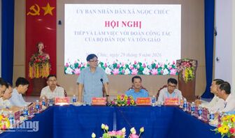 Xã Ngọc Chúc có 5 ấp đặc biệt khó khăn giai đoạn 2026 - 2030