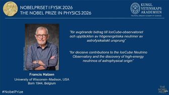 Giải Nobel Vật lý 2026 vinh danh nhà khoa học người Bỉ Francis Halzen