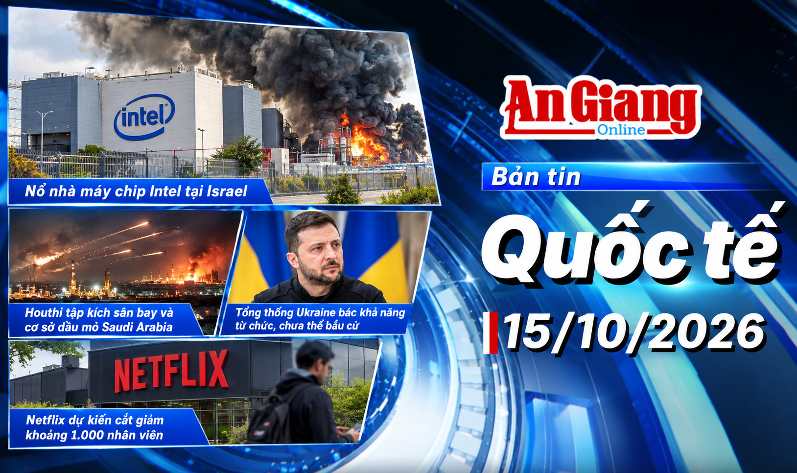 [Video] Bản tin quốc tế 15/10: Nổ nhà máy chip Intel tại Israel; Houthi tập kích Saudi Arabia; Netflix cắt giảm nhân sự